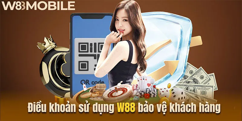 Điều khoản sử dụng W88 bảo vệ khách hàng