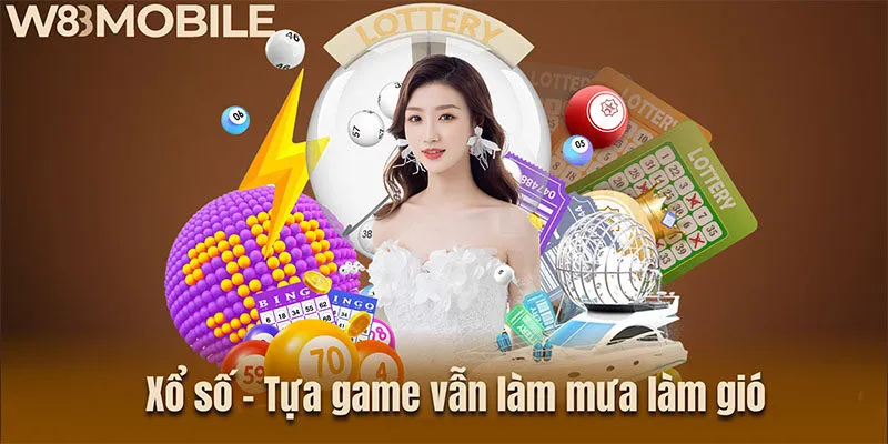 Xổ số - Tựa game vẫn làm mưa làm gió